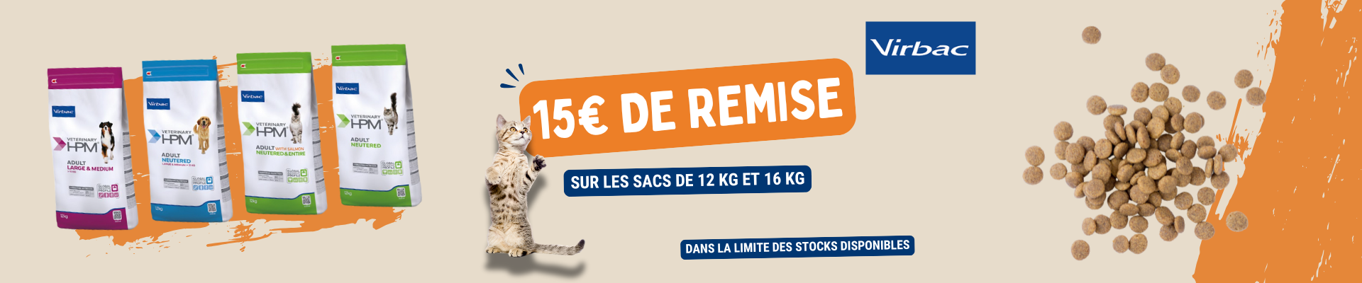 Bannière promotion -15 euros sur les gros sacs Virbac