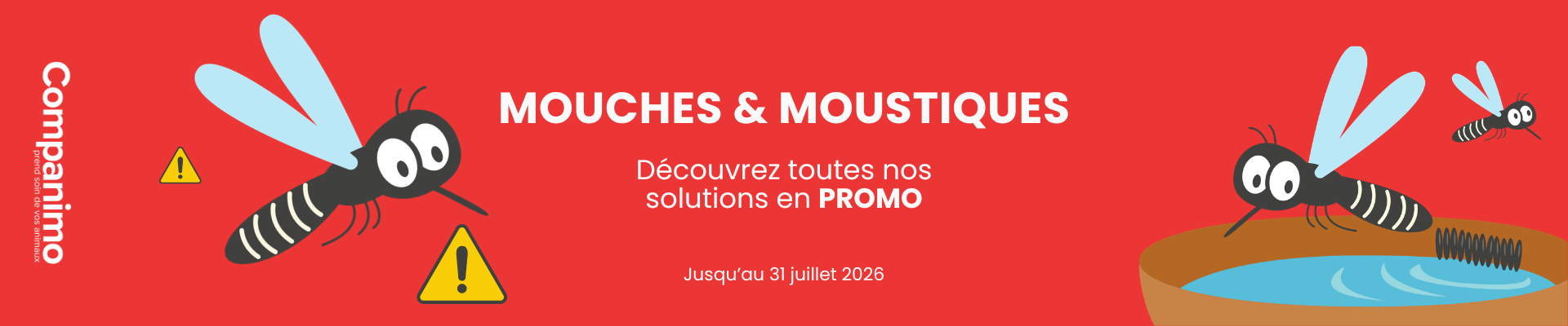 Bannière promotions mouches et moustiques 2026